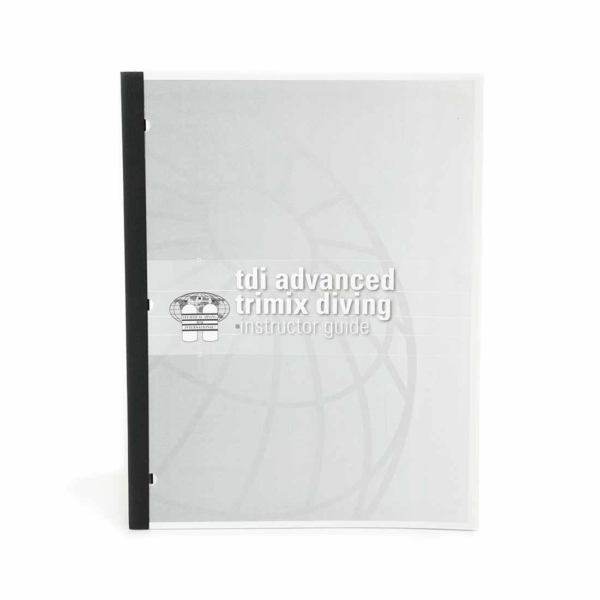 TDI Advanced Trimix Instructor Guide-0