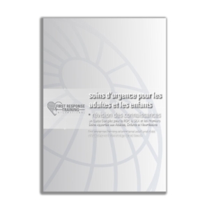 First Response Adult & Child Emergency Care Knowledge Quest - French-0